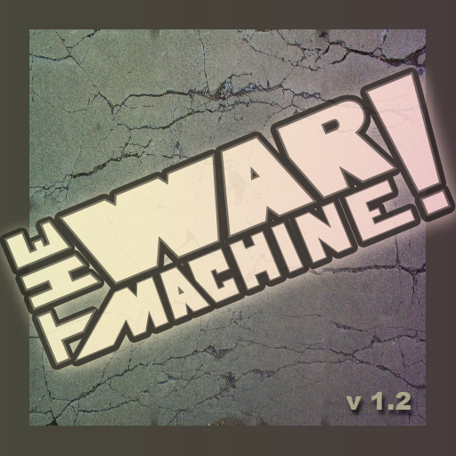 Скачать The War Machine v1.2 (AS2 — 3.260.0)